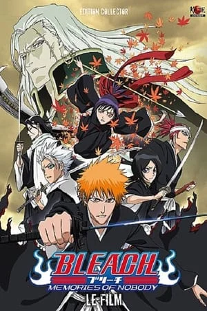 Bleach : Memories of Nobody Film VF en Streaming