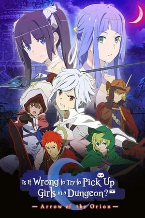 DanMachi : Arrow of the Orion Film VF en Streaming