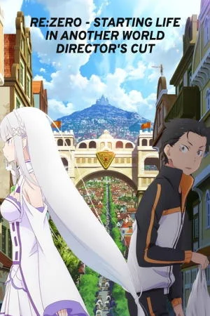 Re:Zero Director's Cut Saison 1 VOSTFR en Streaming