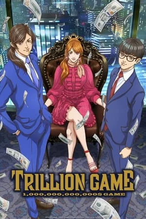 Trillion Game Saison 1 VOSTFR en Streaming