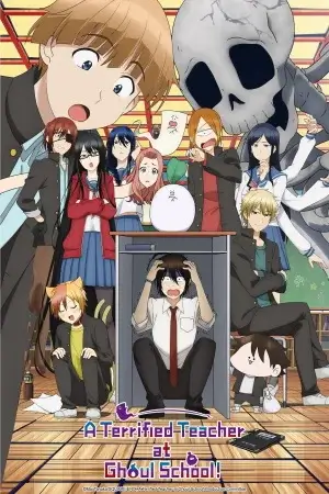 A Terrified Teacher at Ghoul School! Saison 1 VOSTFR en Streaming