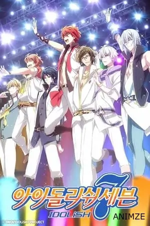 IDOLiSH7 Saison 1 VOSTFR en Streaming