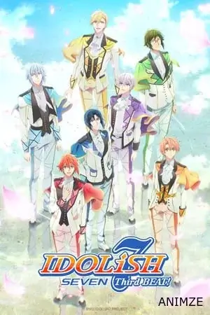 IDOLiSH7 Saison 3 VOSTFR en Streaming