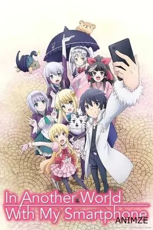 In Another World With My Smartphone Saison 1 VOSTFR en Streaming