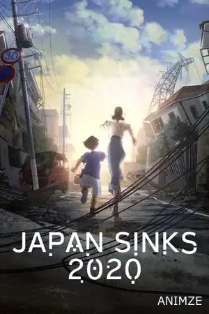 Japan Sinks 2020 Saison 1 VOSTFR en Streaming