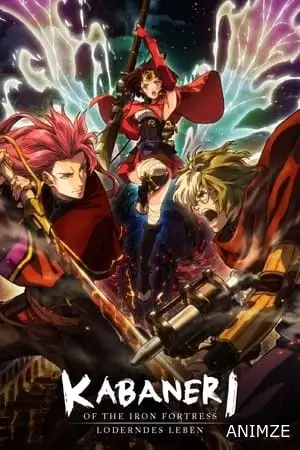 Kabaneri of the Iron Fortress: Life That Burns Film VOSTFR en Streaming