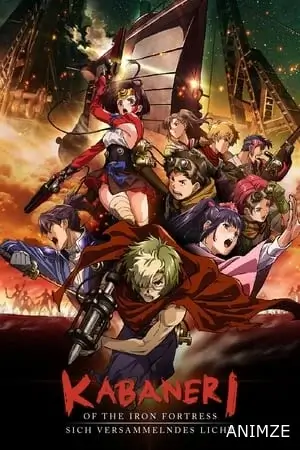 Kabaneri of the Iron Fortress: Light That Gathers Film VOSTFR en Streaming