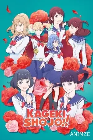 Kageki Shoujo!! Saison 1 VOSTFR en Streaming